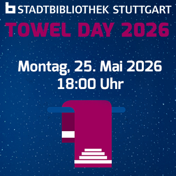 Illustration, blauer Hintergrund: Werbung zum Towel Day 2026, der am Montag, 25. Mai 2026 um 18:00 Uhr beginnt. 
