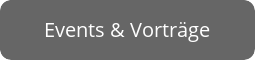 Button zeigt in Worten: Events & Vorträge