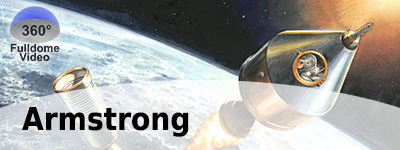 Das Bild zeigt eine Illustration einer Maus in einer Rakete. Das Wort Armstrong und ein Icon mit der Beschriftung: 360 Grad Fulldome  Video. Die Erde ist im Anschnitt zu sehen, eine Blechbüchse und der Schein der Sonne.